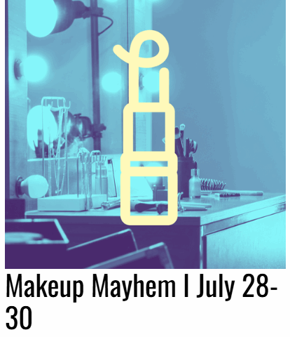 Makeup Mayhem- Bloomsburg Theatre Ensemble